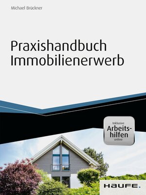 cover image of Praxishandbuch Immobilienerwerb--inkl. Arbeitshilfen online